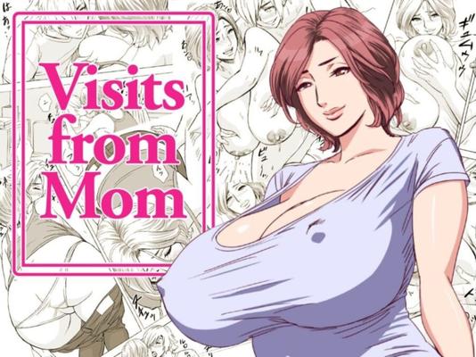 Visits from Mom